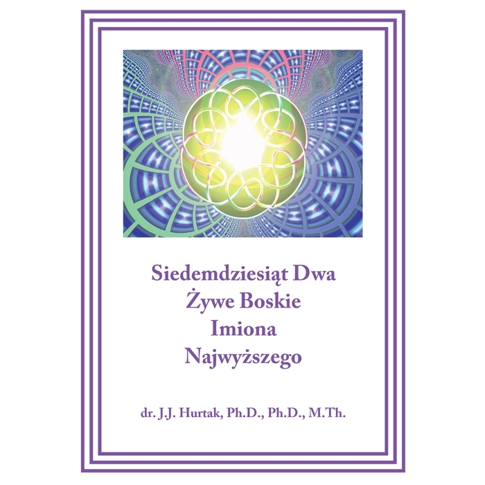 Siedemdziesiąt Dwa Żywe Boskie Imiona Najwyższego