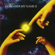 Remember My Name II